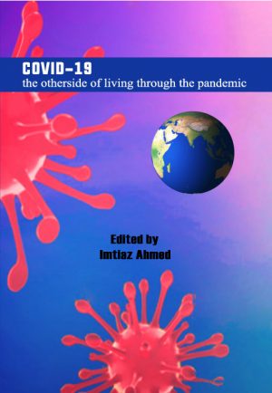 Covid-19 : the otherside of living through pandemic