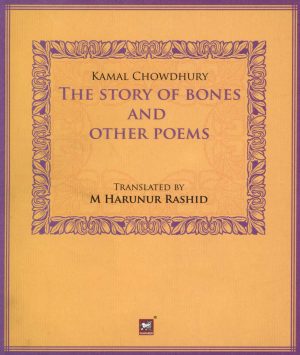 The Story of Bones and Other Poems